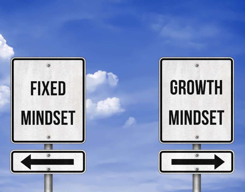 A sign about growth mindset and fixed mindset